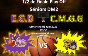 1/2 Finale Play Offs DM2 - Dimanche 05 juin 2022