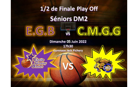 1/2 Finale Play Offs DM2 - Dimanche 05 juin 2022